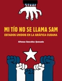 MI TÍO NO SE LLAMA SAM | 9788416282708 | GONZÁLEZ QUESADA, ALFONS | Llibreria Online de Vilafranca del Penedès | Comprar llibres en català