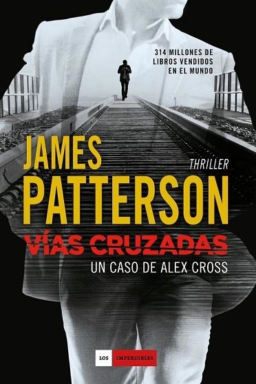 VÍAS CRUZADAS | 9788416634194 | PATTERSON, JAMES | Llibreria Online de Vilafranca del Penedès | Comprar llibres en català