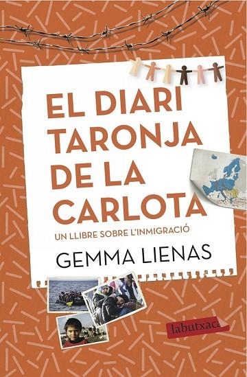 EL DIARI TARONJA DE LA CARLOTA | 9788416600106 | LIENAS, GEMMA | Llibreria L'Odissea - Libreria Online de Vilafranca del Penedès - Comprar libros