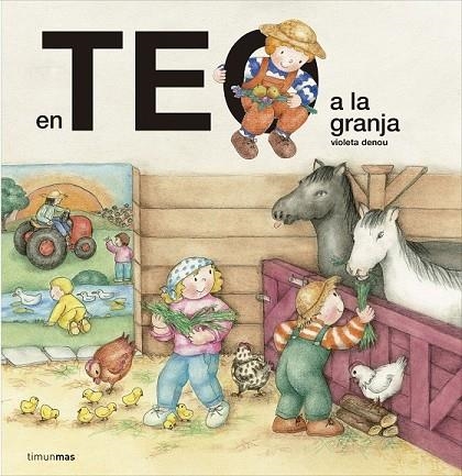 EN TEO A LA GRANJA | 9788416522682 | DENOU, VIOLETA | Llibreria Online de Vilafranca del Penedès | Comprar llibres en català