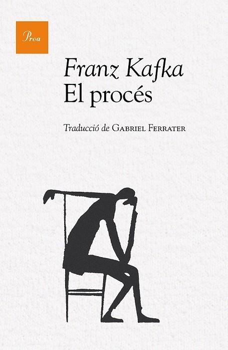 EL PROCÉS | 9788475886244 | KAFKA, FRANZ | Llibreria Online de Vilafranca del Penedès | Comprar llibres en català