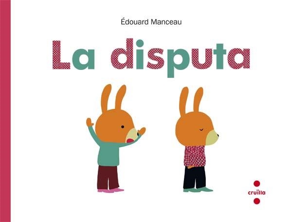 LA DISPUTA | 9788466139953 | MANCEAU, ÉDOUARD | Llibreria Online de Vilafranca del Penedès | Comprar llibres en català