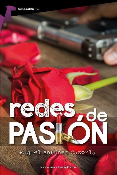 REDES DE PASIÓN | 9788415747994 | ANTÚNEZ CAZORLA, RAQUEL | Llibreria Online de Vilafranca del Penedès | Comprar llibres en català