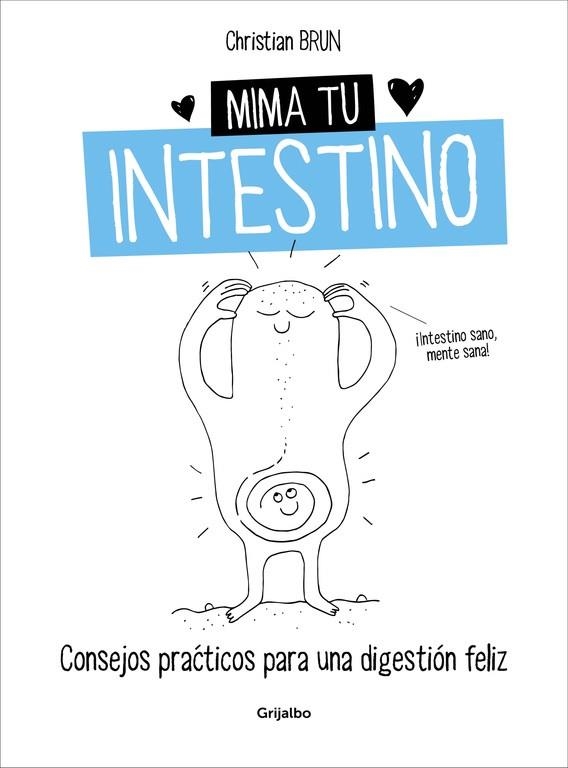 MIMA TU INTESTINO | 9788416449675 | BRUN, CHRISTIAN | Llibreria Online de Vilafranca del Penedès | Comprar llibres en català