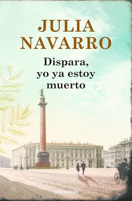 DISPARA, YO YA ESTOY MUERTO | 9788466333719 | NAVARRO, JULIA | Llibreria Online de Vilafranca del Penedès | Comprar llibres en català