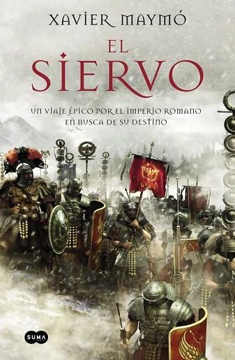 EL SIERVO | 9788483657720 | MAYMO, XAVIER | Llibreria Online de Vilafranca del Penedès | Comprar llibres en català