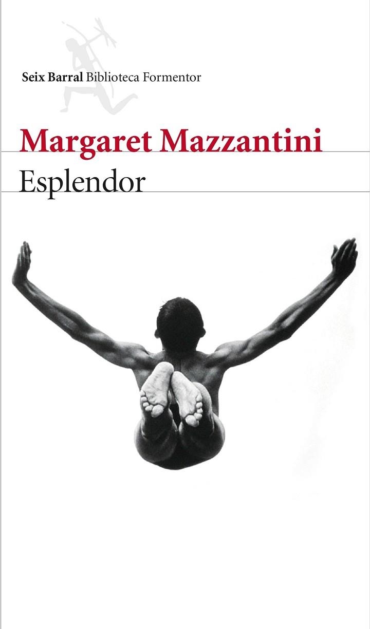 ESPLENDOR | 9788432229251 | MAZZANTINI, MARGARET | Llibreria Online de Vilafranca del Penedès | Comprar llibres en català