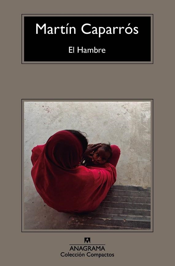 EL HAMBRE | 9788433978066 | CAPARRÓS, MARTÍN  | Llibreria Online de Vilafranca del Penedès | Comprar llibres en català