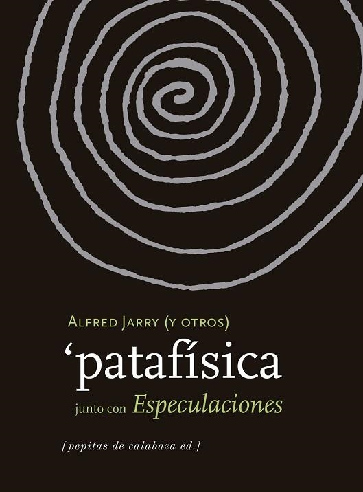 PATAFÍSICA | 9788415862604 | AA. VV. | Llibreria Online de Vilafranca del Penedès | Comprar llibres en català