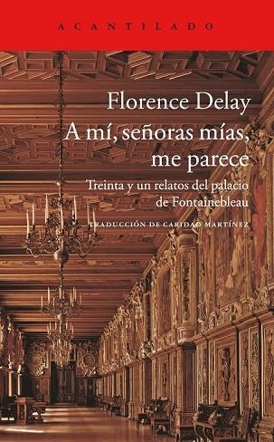 A MÍ, SEÑORAS, ME PARECE | 9788416748006 | DELAY, FLORENCE | Llibreria Online de Vilafranca del Penedès | Comprar llibres en català