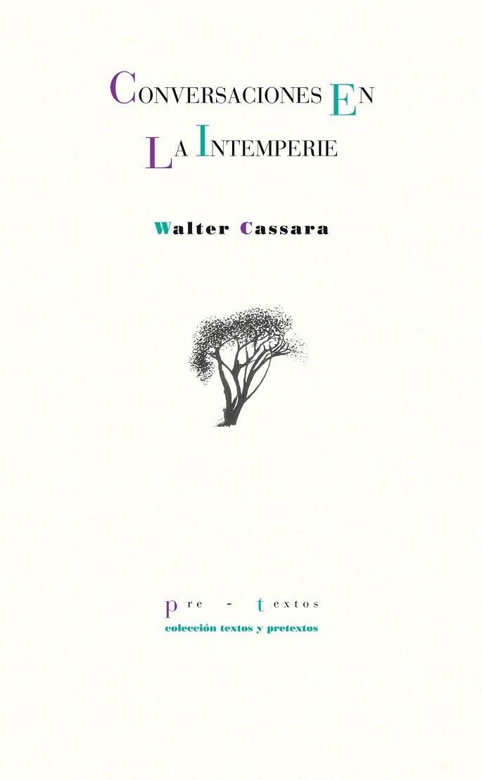 CONVERSACIONES EN LA INTEMPERIE | 9788416453931 | CASSARA, WALTER | Llibreria Online de Vilafranca del Penedès | Comprar llibres en català