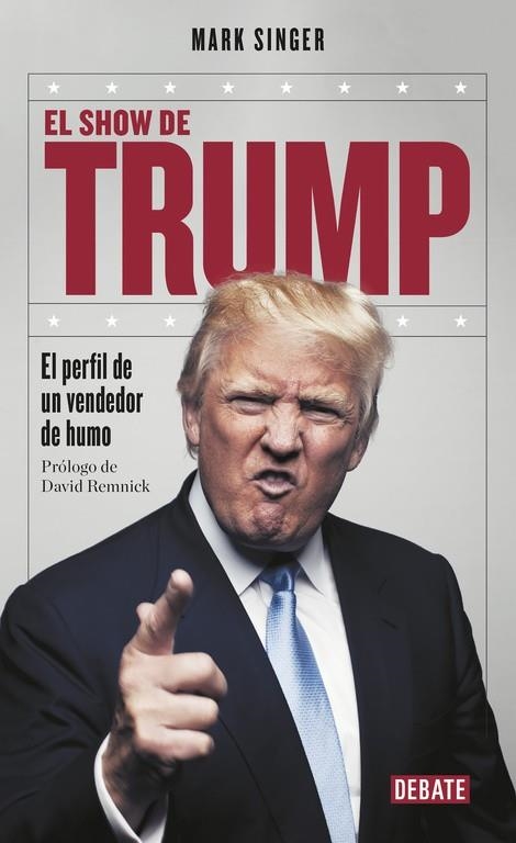 EL SHOW DE TRUMP | 9788499926919 | SINGER, MARK | Llibreria Online de Vilafranca del Penedès | Comprar llibres en català