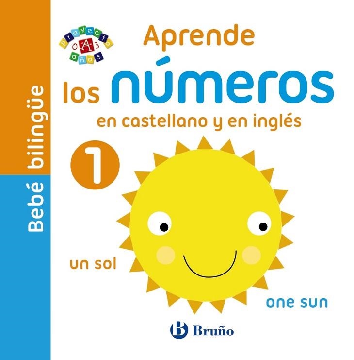 BEBÉ BILINGÜE APRENDE LOS NÚMEROS EN CASTELLANO Y EN INGLÉS | 9788469605714 | VV. AA. | Llibreria Online de Vilafranca del Penedès | Comprar llibres en català