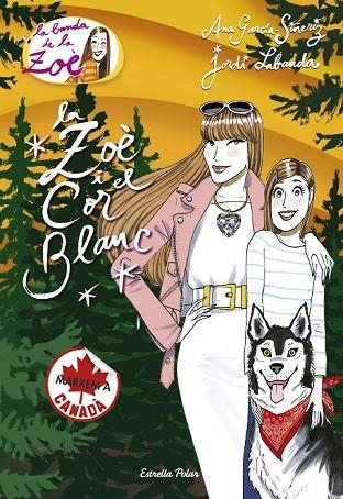 LA ZOÈ I EL COR BLANC | 9788416522767 | GARCÍA-SIÑERIZ, ANA / LABANDA BLANCO, JORDI | Llibreria Online de Vilafranca del Penedès | Comprar llibres en català