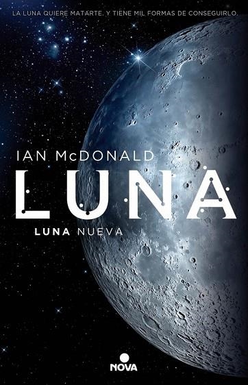 LUNA NUEVA | 9788466659338 | MCDONALD, IAN | Llibreria Online de Vilafranca del Penedès | Comprar llibres en català