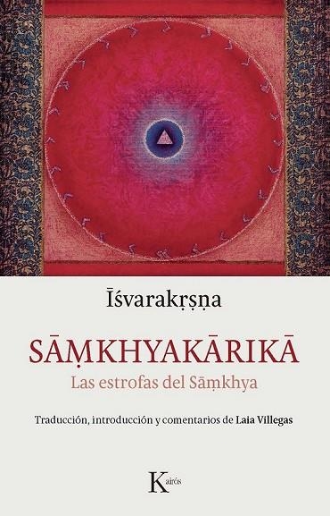 SAMKHYAKARIKA | 9788499884998 | ISVARAKRSNA | Llibreria Online de Vilafranca del Penedès | Comprar llibres en català