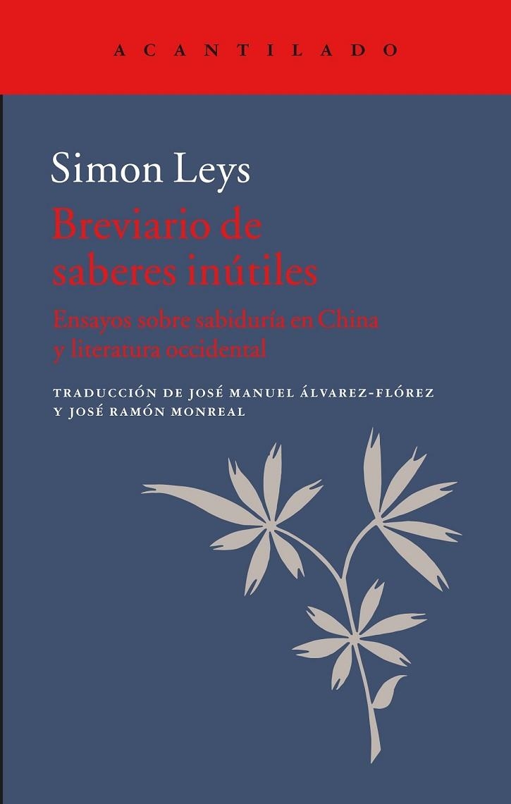 EL LIBRO DE LOS SABERES INÚTILES | 9788416748075 | LEYS, SIMON | Llibreria Online de Vilafranca del Penedès | Comprar llibres en català