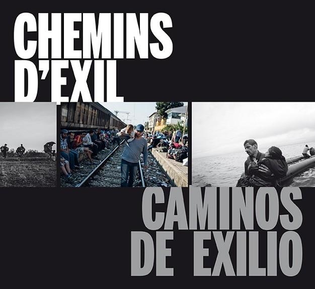 CAMINOS DE EXILIO / CHEMINS D'EXIL | 9788416714322 | AA. VV. | Llibreria Online de Vilafranca del Penedès | Comprar llibres en català