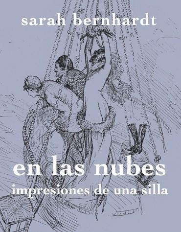 ENTRE LAS NUBES | 9788494487996 | BERNHARDT, SARAH | Llibreria Online de Vilafranca del Penedès | Comprar llibres en català