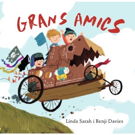 GRANS AMICS | 9788416394319 | SARAH, LINDA | Llibreria Online de Vilafranca del Penedès | Comprar llibres en català