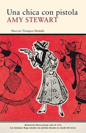 UNA CHICA CON PISTOLA | 9788416638826 | STEWART, AMY | Llibreria Online de Vilafranca del Penedès | Comprar llibres en català