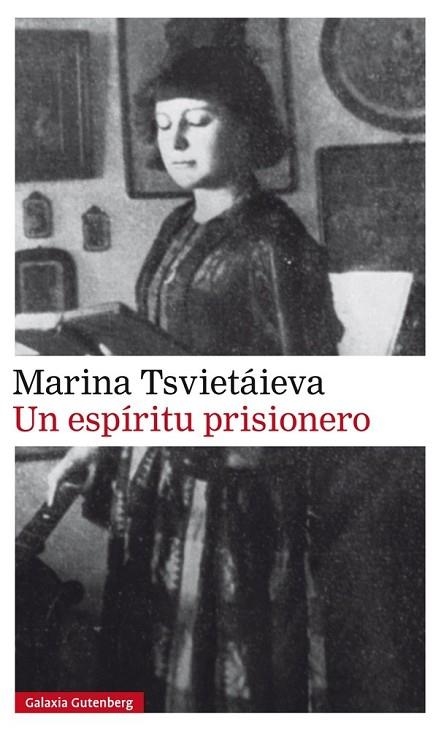 UN ESPÍRITU PRISIONERO | 9788416734566 | TSVIETÁIEVA, MARINA IVANOVNA | Llibreria Online de Vilafranca del Penedès | Comprar llibres en català