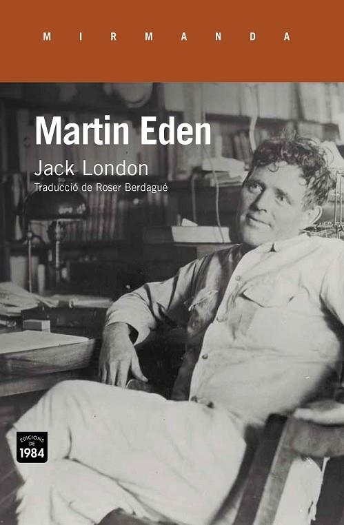 MARTIN EDEN | 9788415835837 | LONDON, JACK | Llibreria Online de Vilafranca del Penedès | Comprar llibres en català