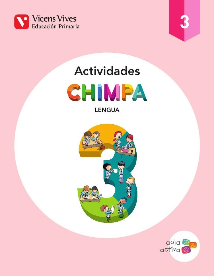 CHIMPA 3 ACTIVIDADES (AULA ACTIVA) | 9788468221243 | BERNAUS COMPANY, CARME/MACKAY JARQUE, ANNA/MARTIN MANZANO, CARME/RIUS BENITO, MARIA DOLORS/SERDA MAR | Llibreria Online de Vilafranca del Penedès | Comprar llibres en català