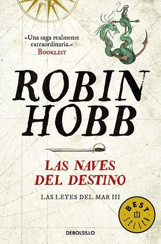 LAS NAVES DEL DESTINO (LAS LEYES DEL MAR 3) | 9788466335232 | HOBB, ROBIN | Llibreria Online de Vilafranca del Penedès | Comprar llibres en català