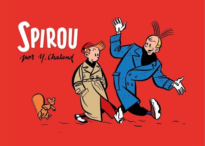 SPIROU POR Y CHALAND | 9788416507306 | CHALAND, YVES | Llibreria Online de Vilafranca del Penedès | Comprar llibres en català