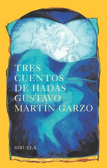 TRES CUENTOS DE HADAS | 9788416749010 | MARTÍN GARZO, GUSTAVO | Llibreria L'Odissea - Libreria Online de Vilafranca del Penedès - Comprar libros