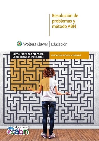 RESOLUCIÓN DE PROBLEMAS Y MÉTODO ABN | 9788499870816 | MARTÍNEZ MONTERO, JAIME/SÁNCHEZ CORTÉS, CONCEPCIÓN | Llibreria Online de Vilafranca del Penedès | Comprar llibres en català