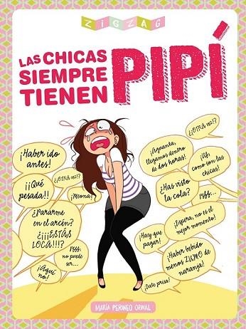 LAS CHICAS SIEMPRE TIENEN PIPÍ | 9788416308019 | GOGUENOT, MARIE-PÉRINÉE  | Llibreria Online de Vilafranca del Penedès | Comprar llibres en català