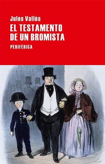 EL TESTAMENTO DE UN BROMISTA | 9788416291359 | VALLÈS, JULES | Llibreria Online de Vilafranca del Penedès | Comprar llibres en català