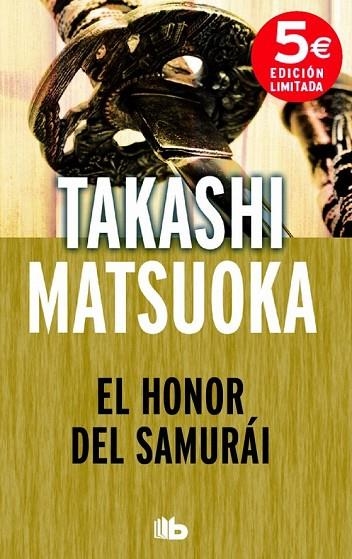 EL HONOR DEL SAMURAI | 9788490702314 | MATSUOKA, TAKASHI | Llibreria Online de Vilafranca del Penedès | Comprar llibres en català