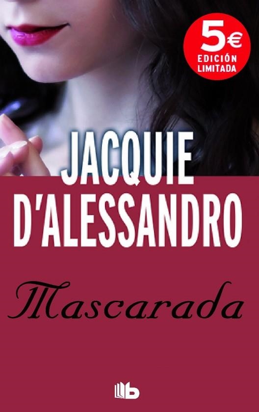 MASCARADA | 9788490702338 | ALESSANDRO, JACQUIE D' | Llibreria Online de Vilafranca del Penedès | Comprar llibres en català