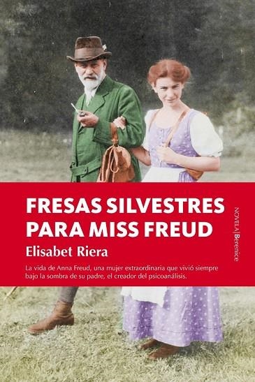 FRESAS SILVESTRES PARA MISS FREUD | 9788416750030 | RIERA, ELISABET | Llibreria L'Odissea - Libreria Online de Vilafranca del Penedès - Comprar libros