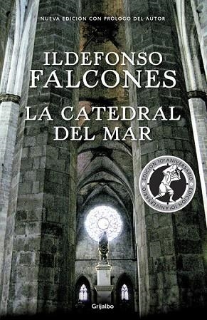 LA CATEDRAL DEL MAR (EDICIÓN CONMEMORATIVA 10º ANIVERSARIO) | 9788425354755 | FALCONES, ILDEFONSO | Llibreria L'Odissea - Libreria Online de Vilafranca del Penedès - Comprar libros