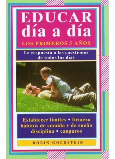 EDUCAR DIA A DIA | 9788486193546 | ROBIN GOLDSTEIN | Llibreria Online de Vilafranca del Penedès | Comprar llibres en català