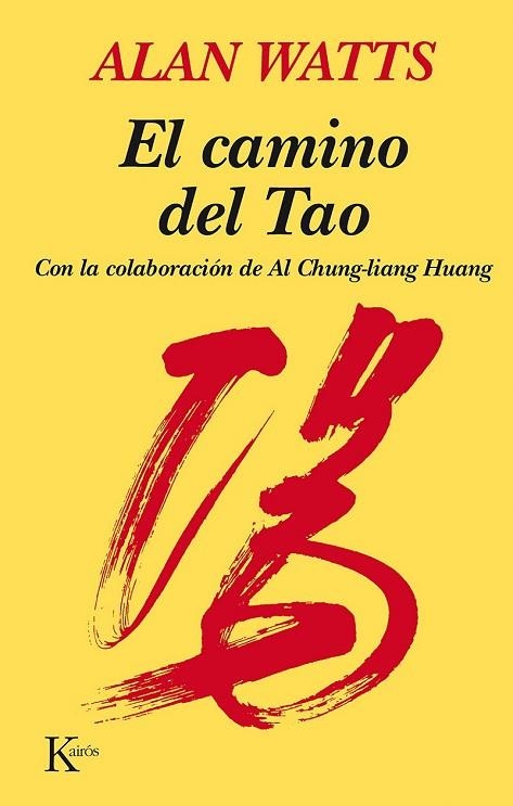 EL CAMINO DEL TAO | 9788472450820 | ALAN WATTS | Llibreria Online de Vilafranca del Penedès | Comprar llibres en català