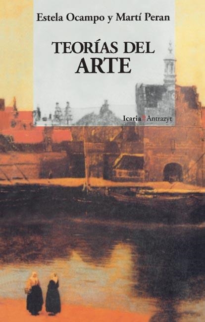 TEORIAS DEL ARTE | 9788474261738 | E.OCAMPO-M.PERAN | Llibreria Online de Vilafranca del Penedès | Comprar llibres en català