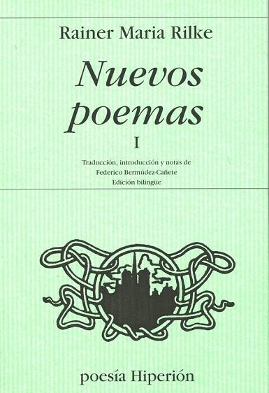 NUEVOS POEMAS | 9788475173245 | RAINER MARIA RILKE | Llibreria Online de Vilafranca del Penedès | Comprar llibres en català