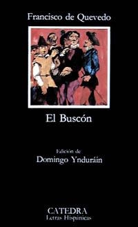 EL BUSCON | 9788437602370 | QUEVEDO, FRANCISCO D | Llibreria Online de Vilafranca del Penedès | Comprar llibres en català