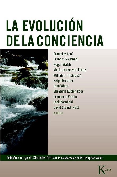 LA EVOLUCION DE LA CONCIENCIA | 9788472452947 | STANISLAV GROF | Llibreria Online de Vilafranca del Penedès | Comprar llibres en català