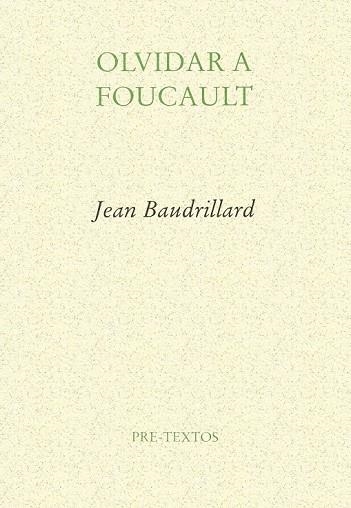 OLVIDAR A FOUCAULT | 9788485081158 | JEAN BAUDRILLARD | Llibreria Online de Vilafranca del Penedès | Comprar llibres en català