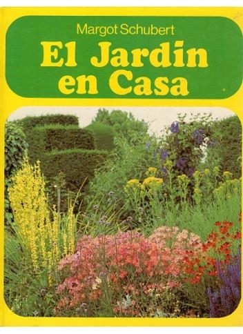 EL JARDIN EN CASA | 9788428206822 | M.SCHUBERT | Llibreria Online de Vilafranca del Penedès | Comprar llibres en català