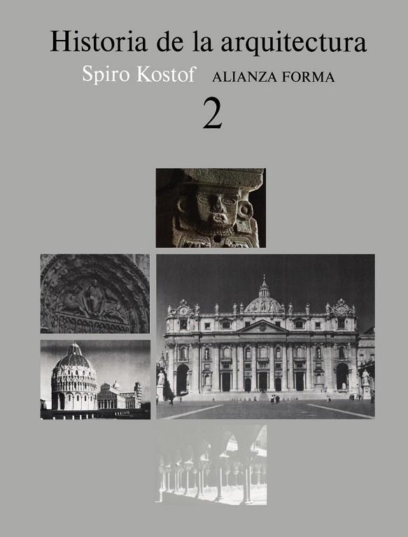 HISTORIA DE LA ARQUITECTURA, 2 | 9788420670775 | KOSTOF, SPIRO | Llibreria Online de Vilafranca del Penedès | Comprar llibres en català