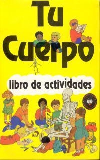 TU CUERPO-LIBRO DE ACTIVIDADES | 9788446003533 | BRITISH MUSEUM | Llibreria Online de Vilafranca del Penedès | Comprar llibres en català