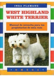 WEST HIGHLAND WHITE TERRIER | 9788428210287 | INGA FLAMANG | Llibreria Online de Vilafranca del Penedès | Comprar llibres en català