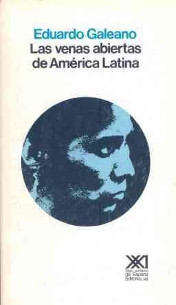 LAS VENAS ABIERTAS DE AMERICA LATIN | 9788432303852 | GALEANO, EDUARDO | Llibreria Online de Vilafranca del Penedès | Comprar llibres en català